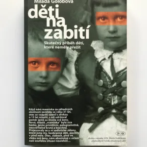 Děti na zabití, Milada Golobová