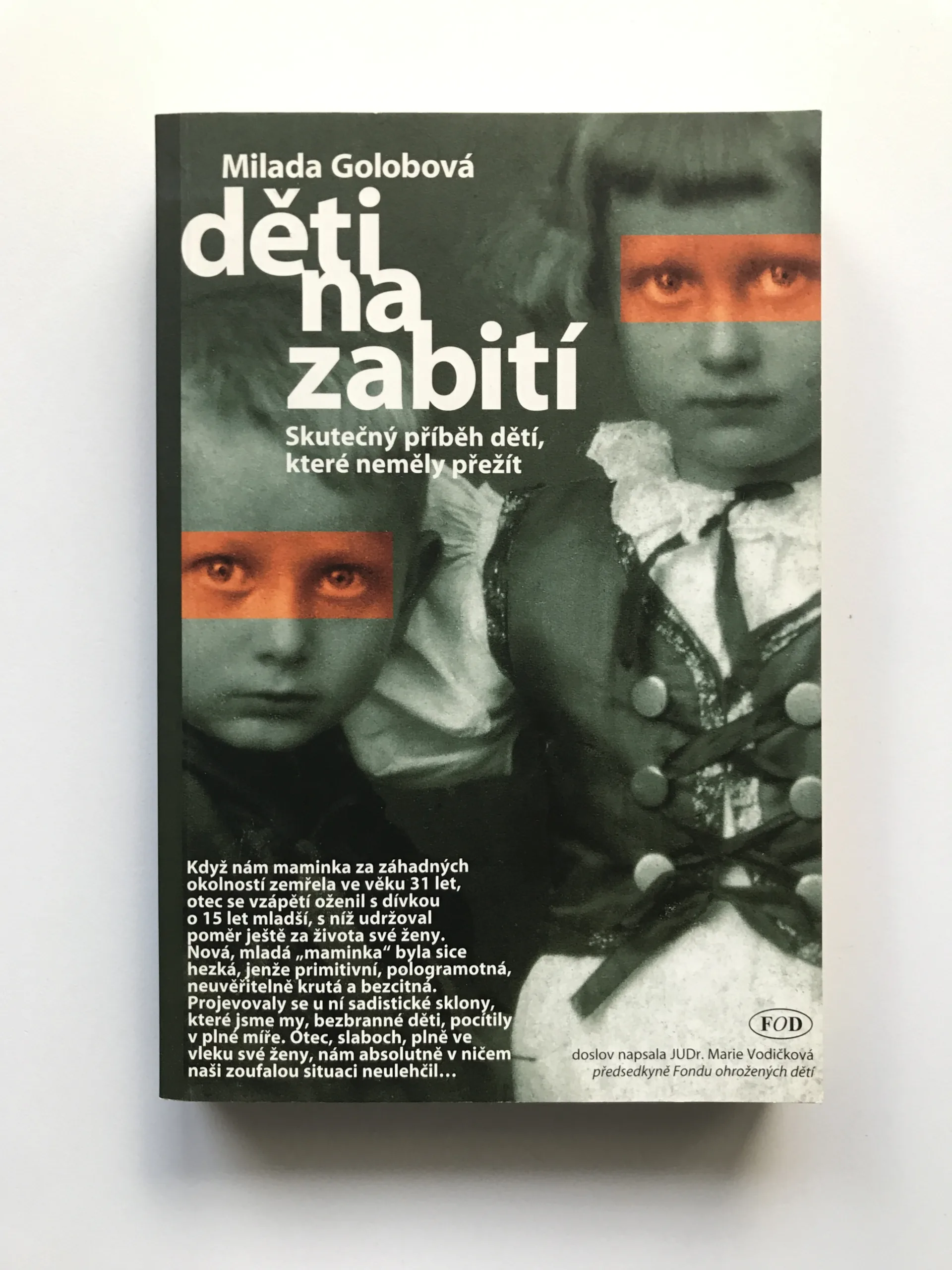 Děti na zabití, Milada Golobová