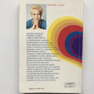 Miluj svůj život, Louise L. Hay