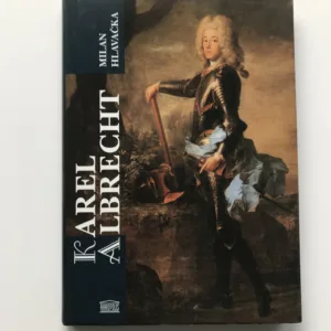 Karel Albrecht (Příběh druhého zimního krále), Milan Hlavačka