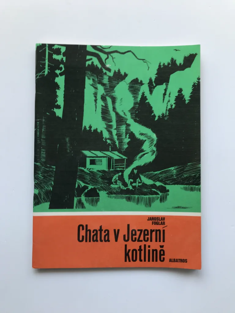 Chata v Jezerní kotlině, Jaroslav Foglar