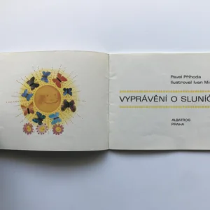 Vyprávění o sluníčku, Pavel Příhoda, Ivan Minařík