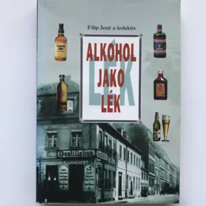 Alkohol jako lék, Filip Jenč