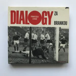 Dialogy za brankou, František Lukáš