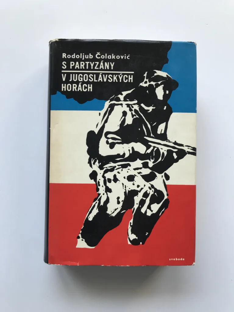 S partyzány v jugoslávských horách (Zápisky z osvobozenecké války), Rodoljub Čolakovic