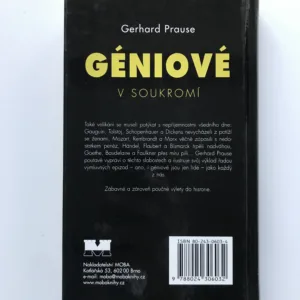 Géniové v soukromí (Malé slabosti velkých žen a mužů), Gerhard Prause