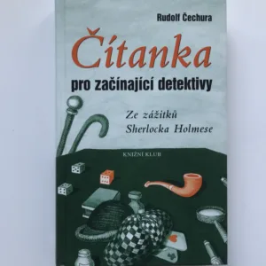Čítanka pro začínající detektivy, Rudolf Čechura