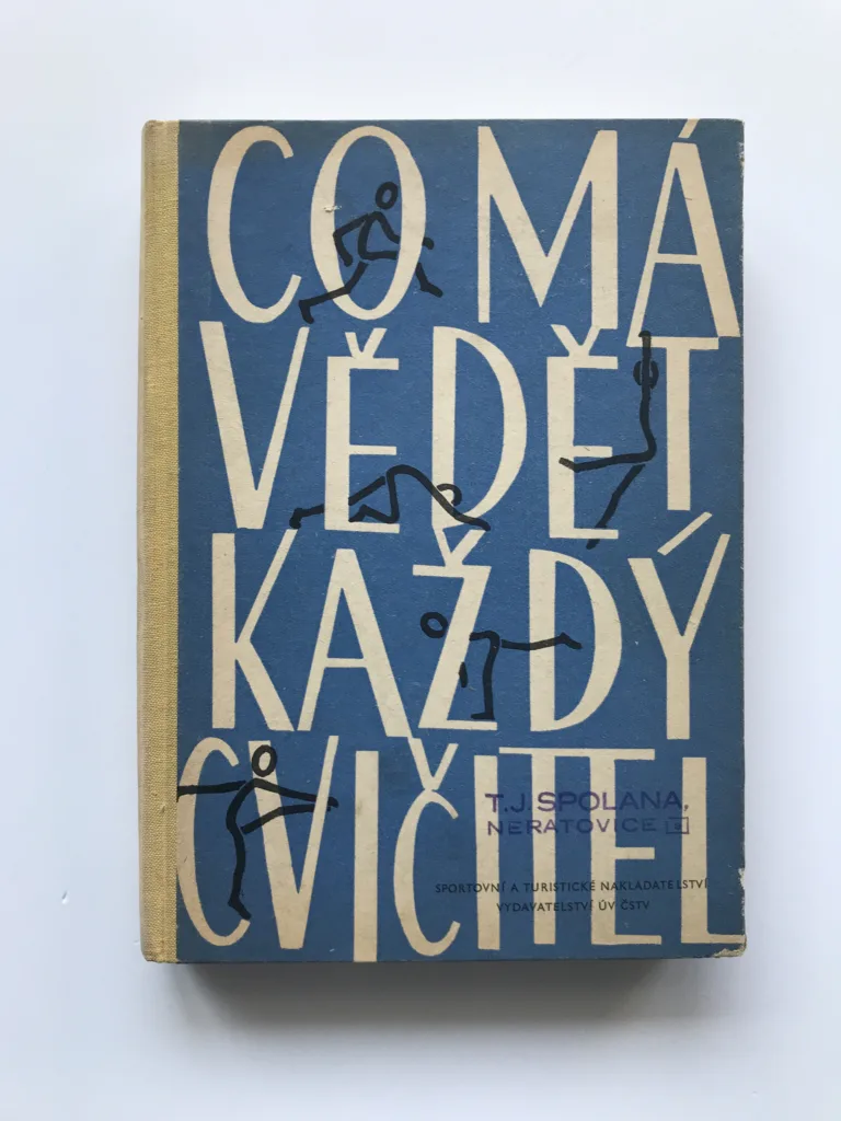 Co má vědět každý cvičitel, Rudolf Žáček, Zdeněk Teplý