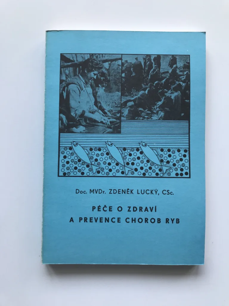 Péče o zdraví a prevence chorob ryb, Zdeněk Lucký