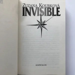 Invisible, Zuzana Koubková