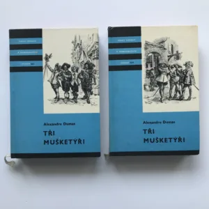 Tři mušketýři I + II, Alexandre Dumas
