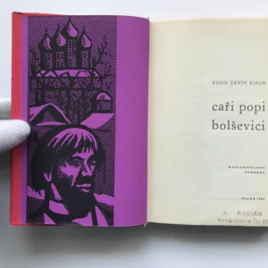 Caři, popi, bolševici, Egon Ervín Kisch
