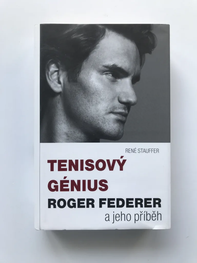 Tenisový génius Roger Federer a jeho příběh, René Stauffer