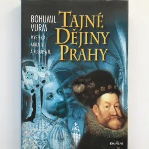 Tajné dějiny Prahy, Bohumil Vurm