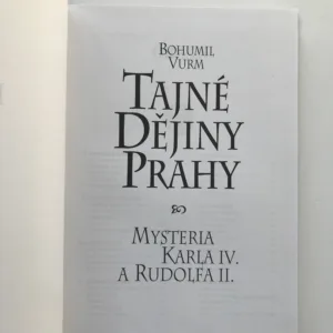 Tajné dějiny Prahy, Bohumil Vurm