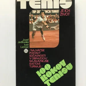 Tenis je ich život, Jozef Jedlovský, Ivan Lichner