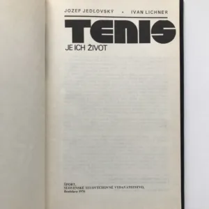 Tenis je ich život, Jozef Jedlovský, Ivan Lichner