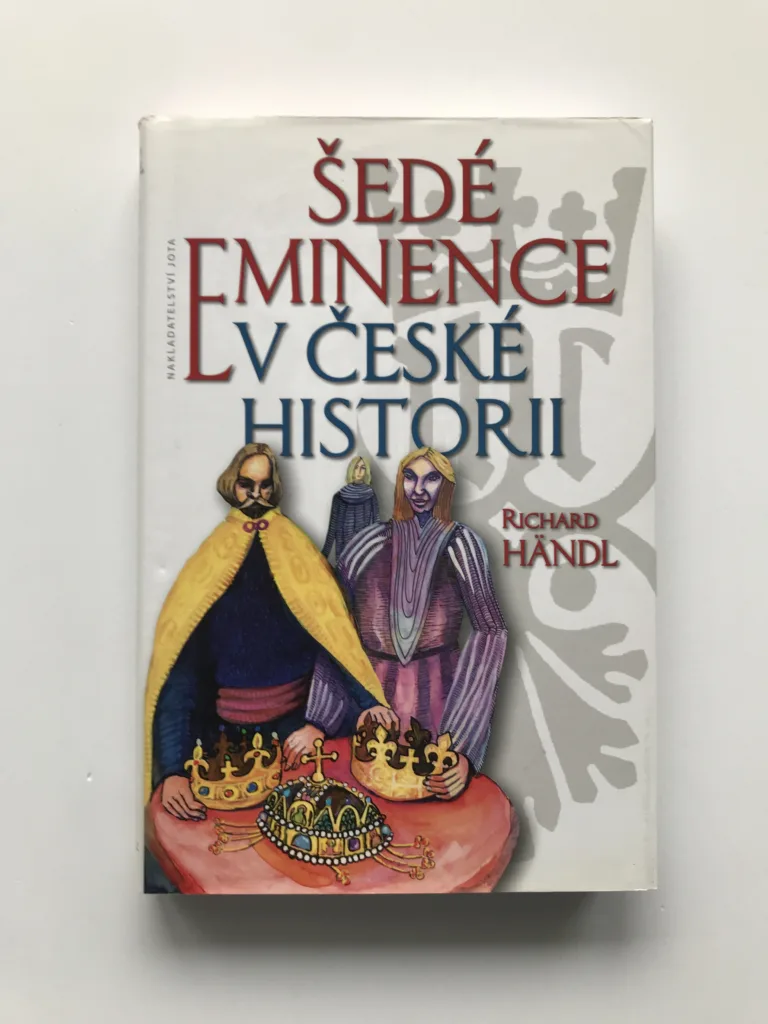Šedé eminence v české historii, Richard Händl