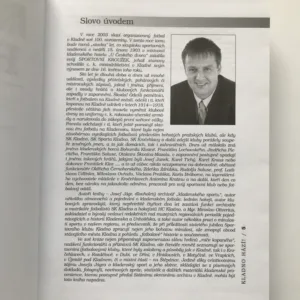 Kladno hází! (Sto let kladenského fotbalu, SK Kladno 1903-2003), Josef Jágr, Miroslav Oliverius