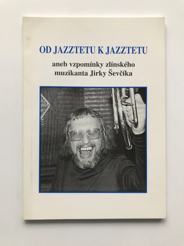 Od Jazztetu k Jazztetu, Jiří Ševčík