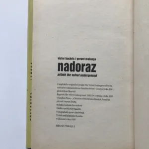 Nadoraz – příběh The Velvet Underground, Victor Bockris, Gerard Malanga