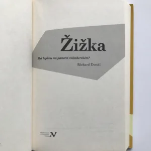 Žižka – Byl lapkou na panství rožmberském?, Richard Dostál