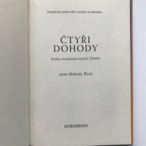 Čtyři dohody, don Miguel Ruiz