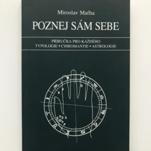 Poznej sám sebe, Miroslav Maťha