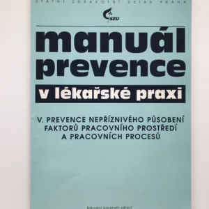 Manuál prevence v lékařské praxi V.