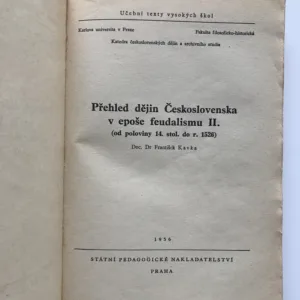 Přehled dějin Československa v epoše feudalismu I.-IV.