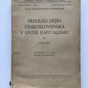 Přehled dějin Československa v epoše kapitalismu I.-II.