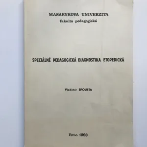 Speciálně pedagogická diagnostika etopedická, Vladimír Spousta