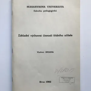 Základní výchovné činnosti třídního učitele, Vladimír Spousta