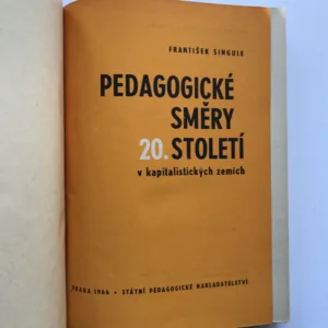 Pedagogické směry 20. století v kapitalistických zemích, František Singule