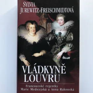 Vládkyně Louvru, Sylvia Jurewitz-Freischmidtová