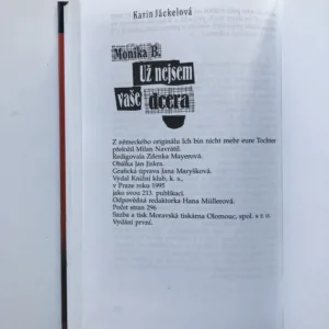 Už nejsem vaše dcera, Monika B., Karin Jäckelová
