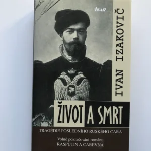Život a smrt – Tragédie posledního ruského cara, Ivan Izakovič