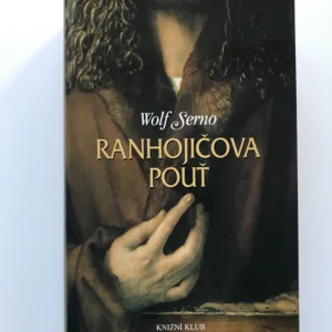 Ranhojičova pouť, Wolf Serno