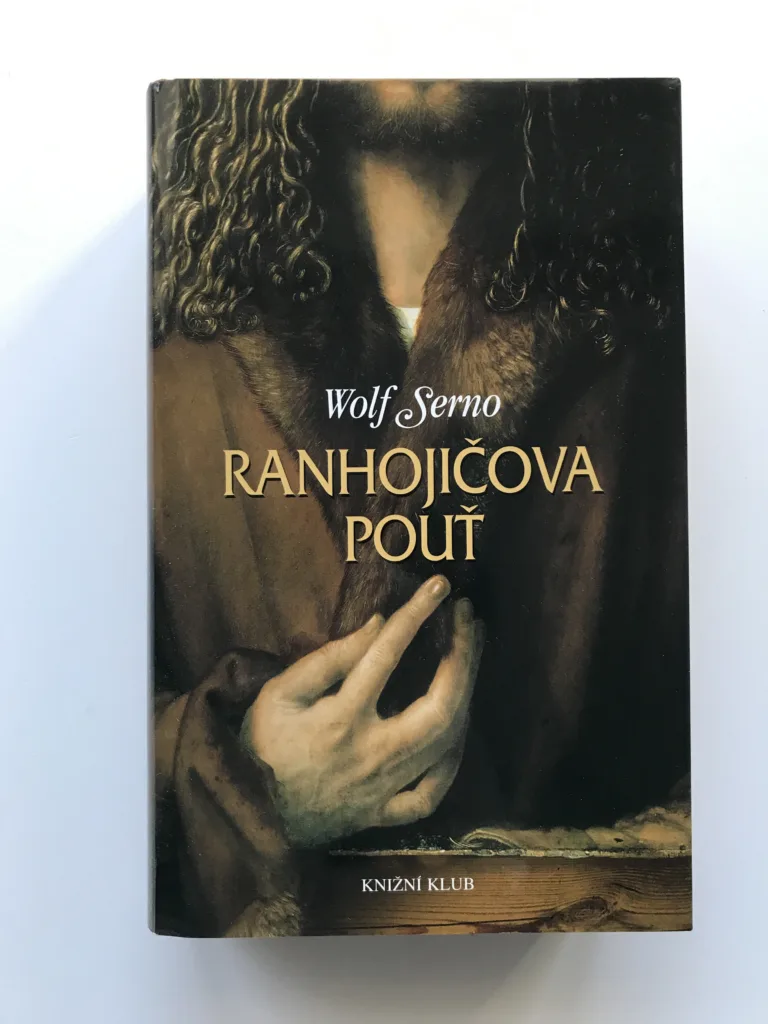 Ranhojičova pouť, Wolf Serno