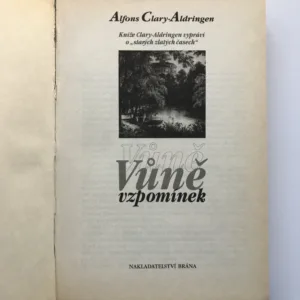 Vůně vzpomínek, Alfons Clary-Aldringen