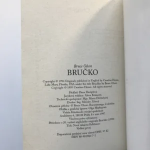 Bručko (Běloch, který se stal indiánem), Bruce Olson