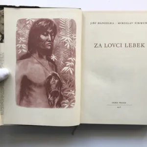 Za lovci lebek, Jiří Hanzelka, Miroslav Zikmund