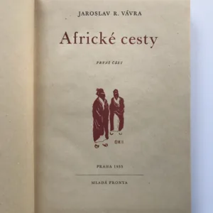 Africké cesty (1. část), Jaroslav R. Vávra