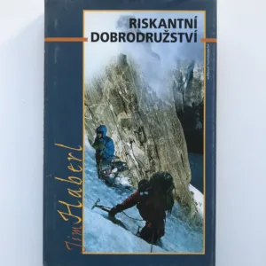 Riskantní dobrodružství (Horolezecké příběhy), Jim Haberl
