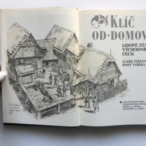 Klíč od domova (Lidové stavby východních Čech), Luděk Štěpán, Josef Vařeka