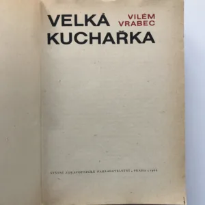 Velká kuchařka, Vilém Vrabec