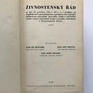 Živnostenský řád, František Bloudek, Antonín Groušl, Josef Michek