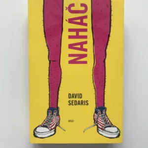 Naháč, David Sedaris
