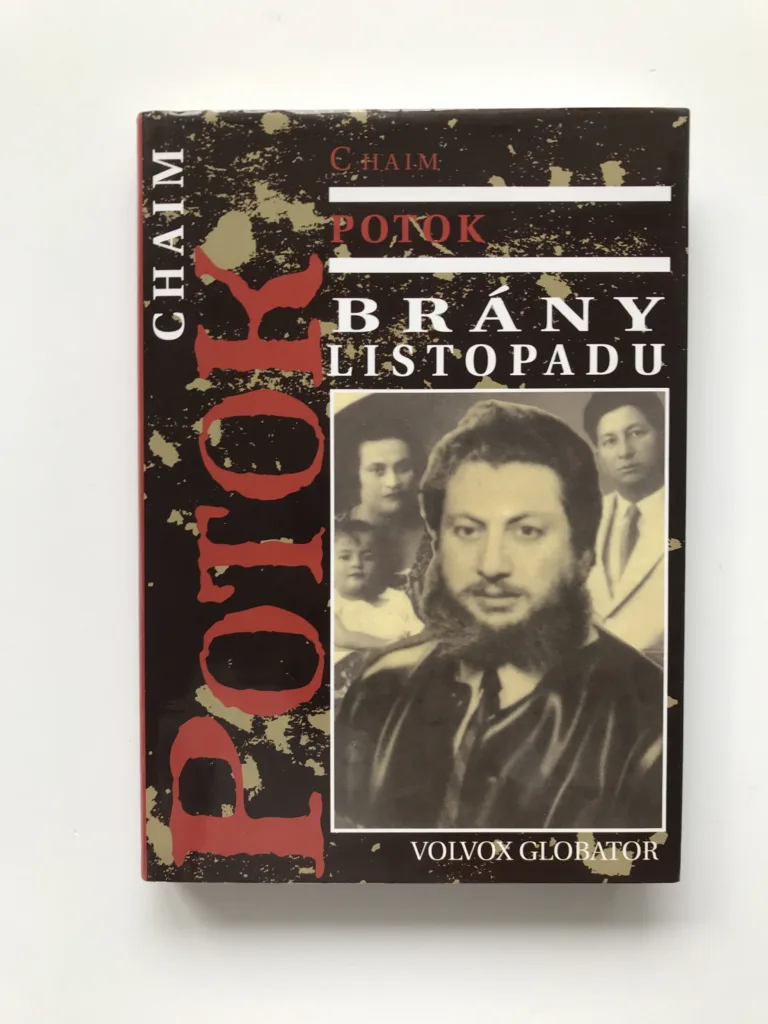 Brány listopadu – Kronika rodiny Slepakových, Chaim Potok