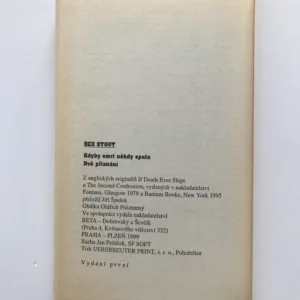 Kdyby smrt někdy spala / Dvě přiznání, Rex Stout